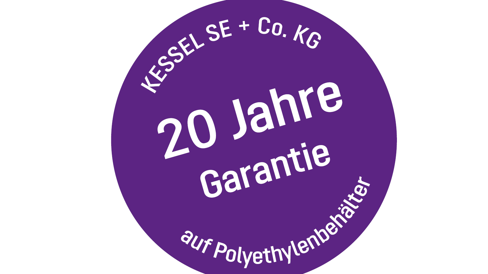 20 Jahre Garantie auf Polyethylenbehälter 20 Jahre Garantie auf Polyethylenbehälter
